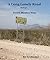 A Long Lonely Road, Down Mexico Way, book 40