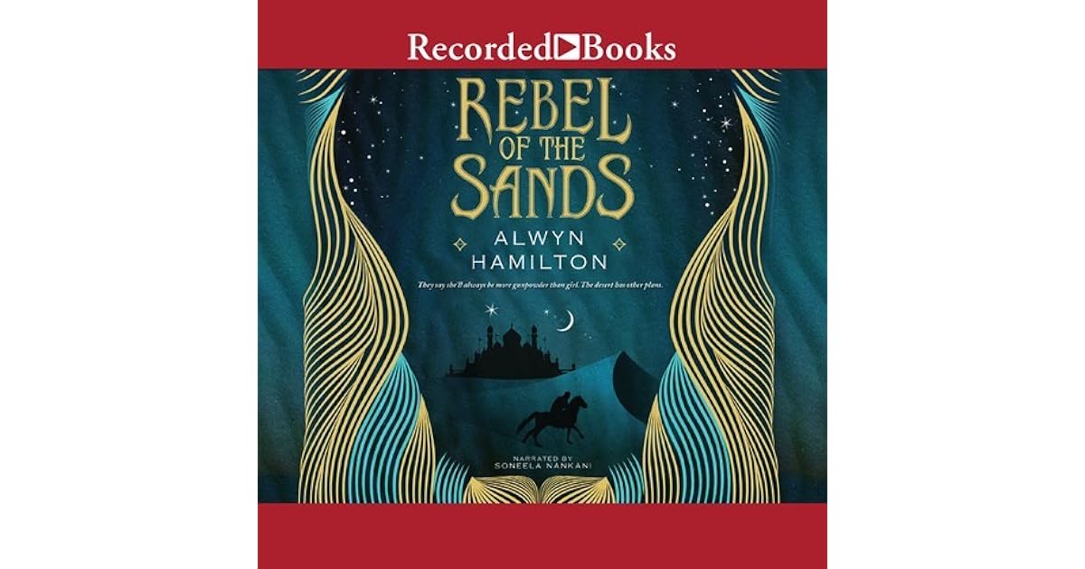 Rebel of the Sands (Rebel of the Sands, 1) by Alwyn Hamilton