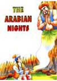 The Arabian Nights: Or Tales Told By Sheherazade During a Thousand and One Nights (Hardcover)
