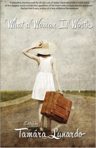 What a Woman is Worth