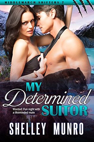 My Determined Suitor (Middlemarch Shifters, #7)
