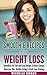 Smoothie Recipes for Weight Loss: Smoothies for Fast and Easy Recipes to Boost Energy, Keep you Slim,Healthy Eating & Crush Your Cravings