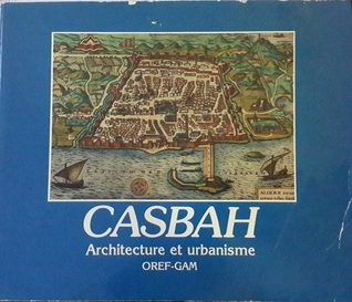 Casbah, architecture et urbanisme