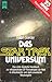 Das Star Trek Universum. Das erste deutsche Handbuch zur erfolgreichsten Multimedia-SF-Serie der Welt
