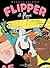 Flipper le flippé (MINOU MINOU) by Morgan Navarro