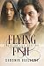 Flying Fish (Sword and Silk...