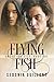 Flying Fish by Sedonia Guillone Flying Fish by Sedonia Guillone