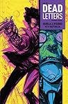 Dead Letters Vol. 3 by Christopher Sebela