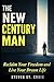 The New Century Man: Reclaim Your Freedom and Live Your Dream Life