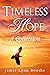 Timeless Hope A Collection