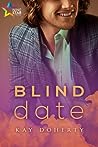 Blind Date by Kay Doherty