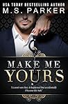 Make Me Yours