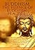 Buddhism: The Essence Of Buddhism Practice. Through Mindful Zen Meditation and Yoga to Enlightenment, Inner Peace and Happiness in Everyday Life. (buddhism ... anxiety, stress, how to meditate)