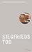 Siegfrieds Tod: Nibelungenlied