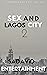 Sex and Lagos City 2