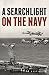 A Searchlight on the Navy
