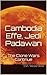 Cambodia Effe, Jedi Padawan: The Clone Wars Continue (Cambodia Chronicles Book 1)