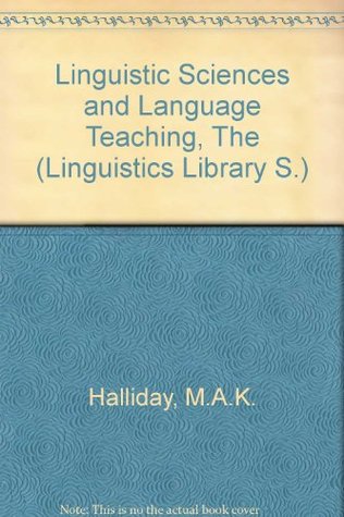 The Linguistic Sciences and Language Teaching (Hardcover)