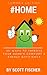 #Home by Scott Fischer