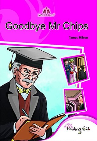 Goodbye Mr Chips