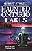 Haunted Ontario Lakes