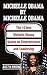MICHELLE OBAMA BY MICHELLE ...