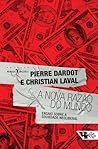 A Nova Razão do Mundo by Pierre Dardot