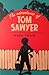 The Adventures of Tom Sawyer by Mark Twain