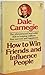 How to Win Friends and Influence People by Dale Carnegie