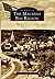 The Machias Bay Region (Images of America: Maine)