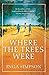 Where the Trees Were