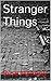 Stranger Things: A Short Story Collection