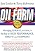 On Form: Managing Energy, Not Time, is the Key to High Performance, Health and Happiness