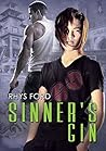 Sinner's Gin by Rhys Ford