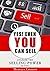 Yes! Even You Can Sell: Unleash The Selling Power In You