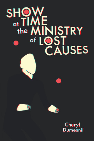 Showtime at the Ministry of Lost Causes (Pitt Poetry Series)