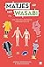 Matjes mit Wasabi: Eine deutsch-japanische Culture-Clash-Liebe (German Edition)
