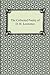 The Collected Poetry of D. H. Lawrence by D.H. Lawrence