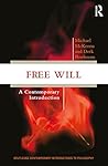 Free Will: A Cont...