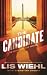 The Candidate (A Newsmakers Novel, 2)