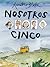 Nosotros Cinco