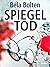 Spiegeltod (German Edition)