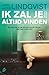 Ik zal je altijd vinden by John Ajvide Lindqvist Ik zal je altijd vinden by John Ajvide Lindqvist