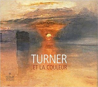 Turner et la couleur