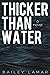 Thicker Than Water (Blood M...