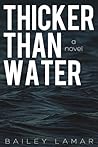 Thicker Than Water (Blood Mysteries, #1) Thicker Than Water (Blood Mysteries, #1)