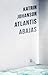 Atlantis abajas by Katrin Johanson