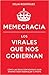 Memecracia. Los virales que...