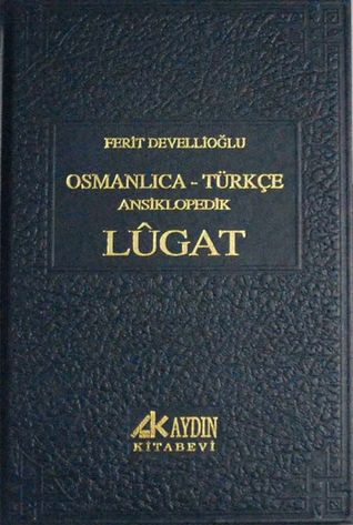 Osmanlıca - Türkçe Ansiklopedik Lugat (Hardcover)