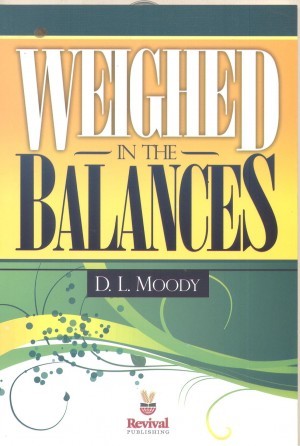 Weighed in the Balances (Paperback)